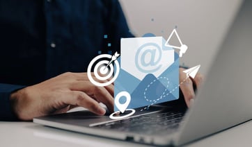 Beyond the Blast: Email Strategies for Nurturing Leads & Relationships